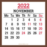 November 2022 Monthly Calendar with Holidays, Printable Free, Brown, Monday Start