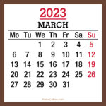 March 2023 Monthly Calendar with Holidays, Printable Free, Brown, Monday Start