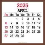 April 2025 Monthly Calendar, Printable Free, Brown, Sunday Start