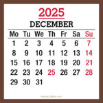 December 2025 Monthly Calendar with Holidays, Printable Free, Brown, Monday Start