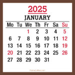 January 2025 Monthly Calendar with Holidays, Printable Free, Brown, Monday Start